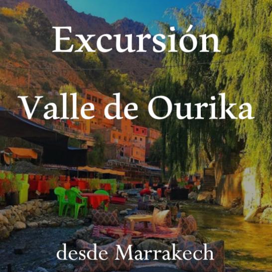 Excursión Valle de Ourika desde Marrak