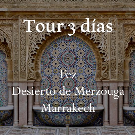 Tour 3d Fez-Desierto-Marrak