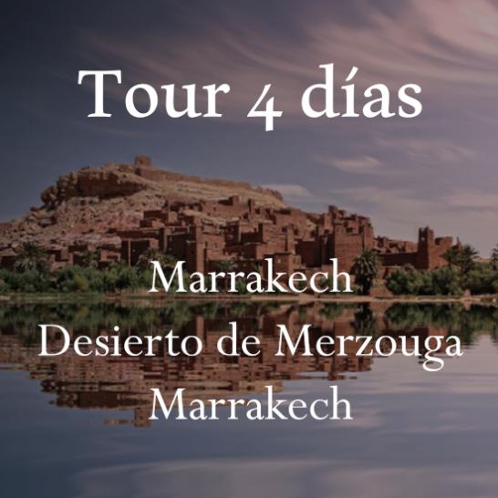 Tour 4d Marrak-Desierto-Marrak