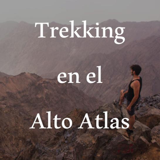 Trekking en el Alto Atlas